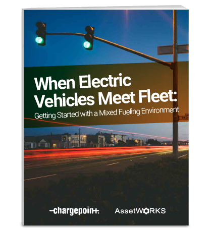 Assetworks and ChargePoint: Guide to operating electric vehicles as part of mixed fuel fleet.